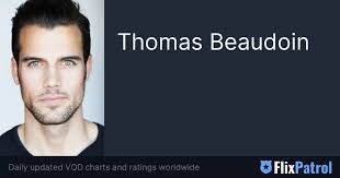 Thomas Beaudoin • FlixPatrol