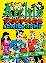 Download Pdf Archie 1000 Page Comics Romp Archie 1000 Page Digests Free Epub Mobi Ebooks Comics Ebooks Archie Comics