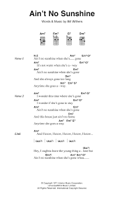 It's not warm when she's away. Ain T No Sunshine Sheet Music Bill Withers Piano Vocal Guitar