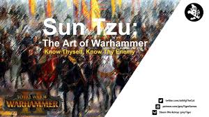 Warhammer 2 Strategy Sun Tzu Know Thyself Know Thy Enemy Youtube