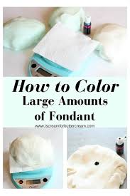 Plain fondant can be colored to any color you need using the technique shown here. Easy Way To Color Large Amounts Of Fondant I Scream For Buttercream