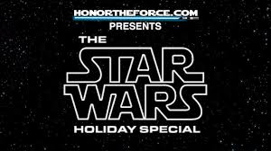 A Long Time Ago In A Galaxy Far Far Away Font The Holiday Special Complete With Cartoon Youtube Holiday Specials Cartoons Youtube Star Wars Fandom