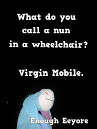 Corny Jokes Puns What Do You Call A Nun In A Wheelchair Corny Jokes Love Quotes Funny Jokes