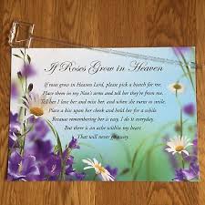 Tf roses grow h heaven roses grow in heaven lord please pick a bunch for me, lace them in my mother's arms and tell her tley are from me. Other Memorials Funerals Memorial Dad Birthday A5 Card If Roses Grow In Heaven Free Stake Freepost Home Furniture Diy Tallergrafico Com Uy