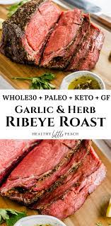 Garlic Herb Ribeye Roast Ribeye Roast Rib Eye Recipes Recipes