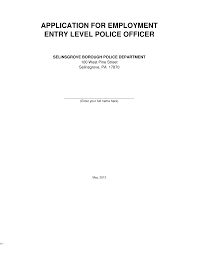 APPLICATION FOR EMPLOYMENT ENTRY LEVEL POLICE OFFICER | Selinsgrove Borough