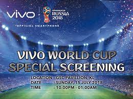Argentina, new zealand, spain, france. Vivo Malaysia Invites Malaysians To Watch The Fifa World Cup 2018 Final At Gsc Pavilion Kl For Free Technave