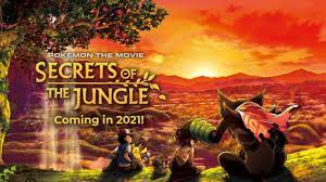 Join ash, brock, misty and pikachu in the biggest film of 2021!pokemon no! Pokemon The Movie Secrets Of The Jungle Gets Its First English Trailer Releases In 2021 Nintendo Life