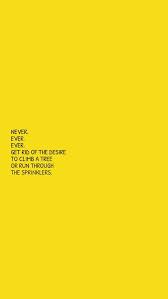 Pin By Honey Stamped On Words Yellow Quotes Yellow Words No Rain No Flowers
