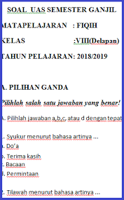 Demikianlah contoh soal uts / ulangan tengah semester 2 (genap) kelas 8 smp / mts mapel fiqih. Lengkap Soal Uas Fiqih Mts Kelas 8 Semester 1 Tahun Pelajaran 2018 2019 Rpp Kurtilas Mts