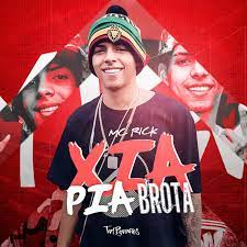 Já sobre a participação de mc rick: Xia Pia Brota Single By Mc Rick Spotify