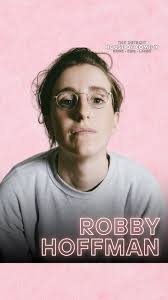 🙌 NEXT MONTH, 🤣 ROBBY HOFFMAN, 📆 MAR 28-29, 📍 Detroit House of Comedy,  🎟️ Detroit.houseofcomedy.net, Robby Hoffman is a small ex-Hasidic queer  Jewish stand-up comedian, writer, and true original. She ...