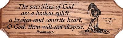 Psalm 51 17 Nkjv 17 The Sacrifices Of God Are A Broken Spirit A Broken And A Contrite Heart These O God You Will Not Despise Broken Spirit Psalms Spirit