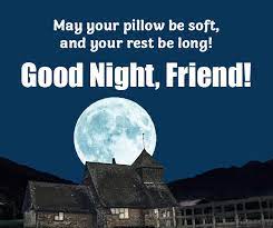It keeps me calm when i think about the. 70 Good Night Messages For Friends Wishes And Quotes