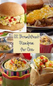 Best Breakfast Recipes For One 12 Recipes For One Person Breakfast Recipes Easy Quick Breakfast Recipes Best Breakfast Recipes