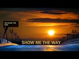 Image result for show the way