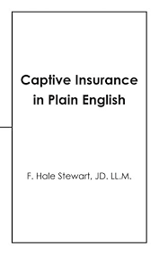 Aspen insurance holdings ltd (ahl). Amazon Com Captive Insurance In Plain English Ebook Stewart Jd Ll M F Hale Kindle Store