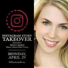 In honor of International Day of Dance, tune in for an Instagram Story  Takeover with our #PhantomBway dance captain, Polly Baird!