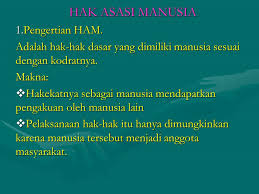 Hak Asasi Manusia Pengertian Ham Ppt Download