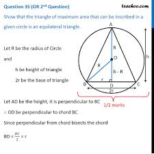 Circle inscribed in a triangle. Show That Triangle Of Maximum Area That Can Be Inscribed In A Circle