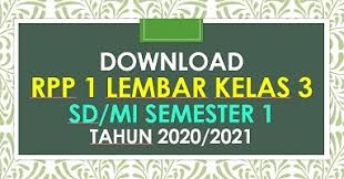 Check spelling or type a new query. Rpp 1 Lembar Kelas 3 Sd Mi Tema 4 Subtema 2 Semester 1 K13 Revisi 2020 2021 Beritapppk Com