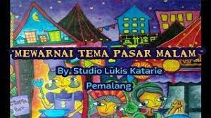 Download 22.8mb pasar malam 1.0.0 old version apk free for android phones, tablets and tv. Mewarnai Tema Pasar Malam Crayon Tutorial 20 Youtube