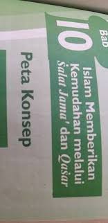 Aku berniat shalat fardhu zhuhur 2 rakaat, qashar, dengan menjamak ashar kepadanya, karena. Salat Jama Dan Qasar 7 Bab 10 Quiz Quizizz