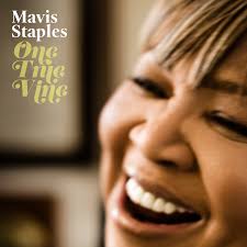 One True Vine" from One True Vine by Mavis Staples