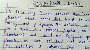 Health Is Wealth Essay In English Write A Essay On Health Is Wealth Youtube