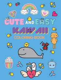 For kids & adults you can print kawaii or color online. Cute And Easy Kawaii Coloring Book Fun And Relaxing Cute Kawaii Coloring Pages Ice Cream Stickers Animals For Kids And Adults By Ahmed Hamch