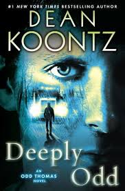 Keep checking rotten tomatoes for updates! Deeply Odd Odd Thomas 6 By Dean Koontz