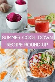 These Fun Summer Recipes Will Help Keep You Cool During The Heat There S A Dinner Option A Drink And Two D Salmon Recipes Salad Recipes Healthy Easy Recipes