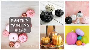 59 easy painted pumpkins that'll impress everyone this halloween. 60 Easy Pumpkin Painting Ideas For Halloween Fall 2020