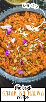 Best Carrot Halwa Recipe In 2020 Recipes Carrot Halwa Recipe Gajar Ka Halwa