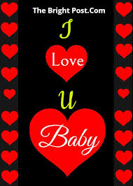 I Love You My Baby Images I Love You Baby Love You Baby I Love You Pictures