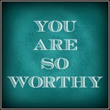 Image result for worthy