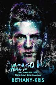Chicago War: The Complete Series (The Chicago War)
