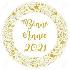 French Translation For Happy New Year Happy New Year 2021 In French Language Stock Photo Picture And Royalty Free Image Image 157083111