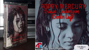 POPPY MERCURY - SURAT UNDANGAN (Full Album 1992) - YouTube