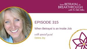 315: When Betrayal is an inside job W