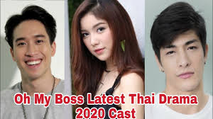 .secret in bed with my boss (2020) rekap film : Oh My Boss 2020 Latest Thai Drama Cast Real Ages Yourfact Boy Youtube