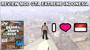 Gtaind gta extreme v7 old versi terbaru disini : Gta Extreme Indonesia Gtaind Mod Gta Indonesia