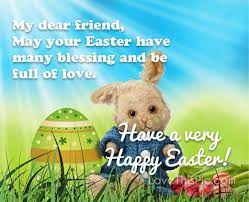 So friends as you know the event, the festival we all waited for a whole year is now not so far. My Dear Friend Quote Quotes Easter Happy Easter Lord Risen Happy Easter Quotes Friends Dear Friend Quotes Happy Easter Quotes