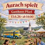 Familienfest "Aurach spielt" SPÖ Aurach