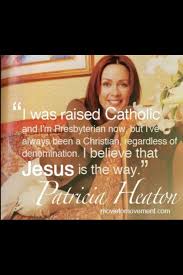 Patricia Heaton-- thank you!! tired of ppl bashing Catholics and ... via Relatably.com