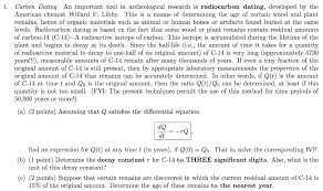 How is carbon dating done? Solved Carbon Dating An Important Tool In Archeological R Chegg Com