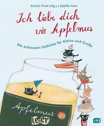 Ich weiß dass ich niemals jemand anderen finden werde, der so zu mir passte wie du. Ich Liebe Dich Wie Apfelmus Portofrei Bei Bucher De Bestellen