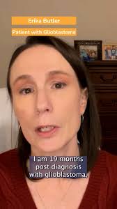 At 19 months post-diagnosis with glioblastoma, Erika B. has outlived her  prognosis., However, this also means she has started to see people she  knows die from GBM. , To Erika and many in the brain ...