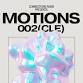 Motions 002 (Cleveland) event in Cleveland, OH