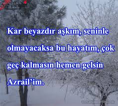 Kar Ile Ilgili Sozler Kar Guzel Soz Hayat